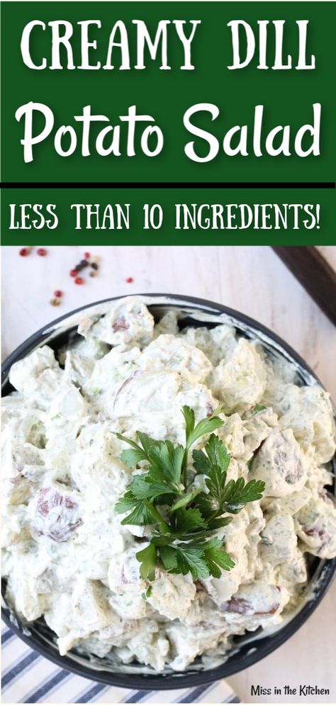 Creamy Dill Potato Salad is a classic side dish for summer cookouts, potlucks and holiday dinners. With less than 10- ingredients, you will love how easy this potato salad recipe is to make. #potatosalad #comfortfood #tailgating Dilled Potato Salad, Eggless Potato Salad, Mayonnaise Salad, Dill Potato Salad, Dill Potato, Old Fashioned Potato Salad, American Potato Salad, Ranch Potato Salad, Salad Potato