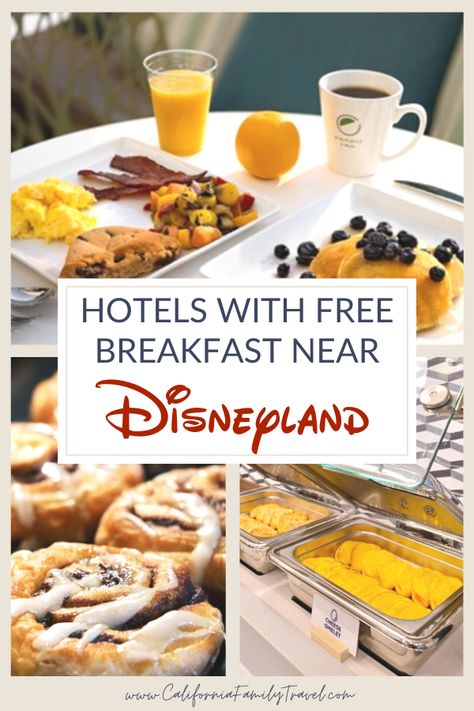 Planning a Disneyland vacation? Start every morning with a complimentary breakfast before heading to the parks to save time and money! There are plenty of hotels near Disneyland with free breakfast that your whole family will love! Here are 15 fabulous hotels near the Disneyland Resort that offer free breakfast. #disneyland Best Disneyland Hotels, Disneyland Vacation Planning, Hotels Near Disneyland, What To Eat For Breakfast, Disneyland Restaurants, Disneyland Secrets, Disneyland Rides, Disneyland Planning, Quick Coffee