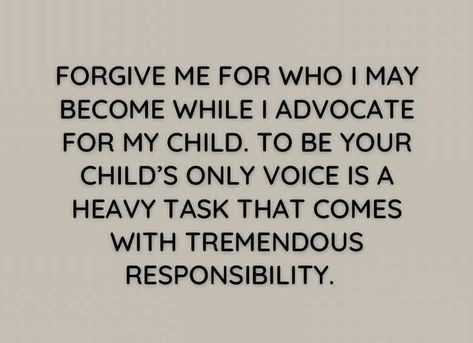 Parent Advocate Quotes, Advocate For Your Child Quotes, Advocating For Your Child Quotes, Child Advocacy Quotes, Quotes About Your Children, Advocate Quotes, Advocacy Quotes, Godly Mother, Healthy Parenting