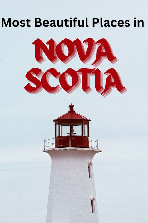 12 Scenic Destinations in Nova Scotia to Visit - Global Viewpoint Visit Nova Scotia, Mahone Bay, Cape Breton Island, Point Pleasant, Calm Water, Fishing Villages, Paris Travel, Beautiful Places To Visit, Pretty Places