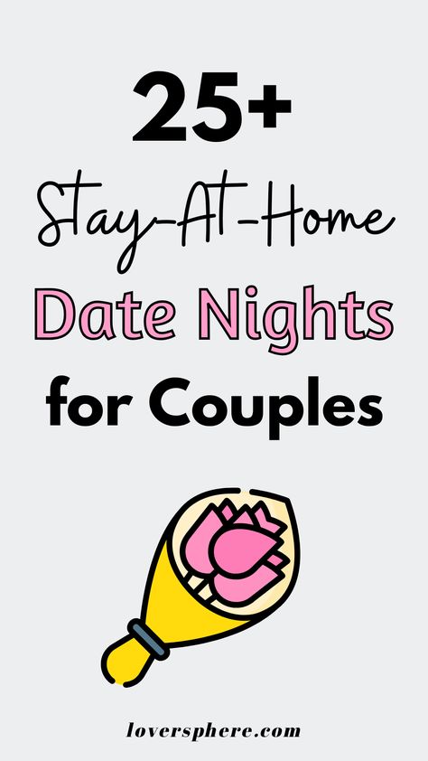 Date nights are the perfect time for couples to spend meaningful time together and have fun. Are you looking for at-home date ideas you can try with your partner tonight? Check out these 25 at-home date night ideas to keep your relationship fresh. These night activities for married couples are fun and interesting Date Ideas At Home Diy, Date Idea List Couples, Date Night List Ideas, Fun Romantic Date Ideas At Home, In House Date Night Ideas Romantic, Fun Things To Do With My Boyfriend, Activities For Date Night At Home, Home Date Night Activities, Couple Things To Do At Home Date Ideas