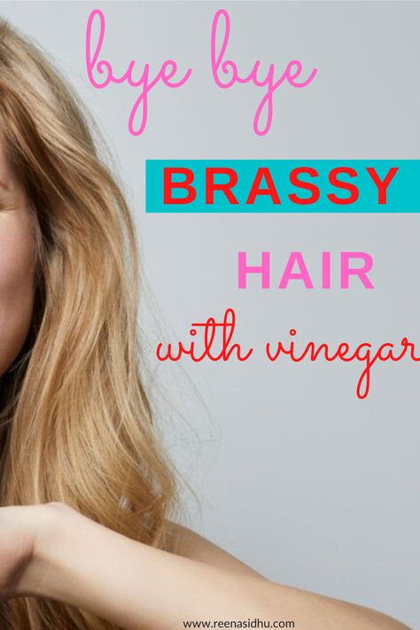 How To Take The Brassiness Out Of Hair, Get Brassy Tones Out Of Hair, How To Get Brassy Out Of Blonde, Remove Brassy Tones Blondes, How To Get Rid Of Brassy Blonde, How To Get Rid Of Orange Brassy Hair, Remove Brassiness From Hair Diy, Brassy Hair Fix At Home Brunettes, How To Get Rid Of Brassy Hair