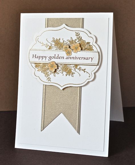 Vicky at Crafting Clare's Paper Moments: Golden anniversary card Golden Anniversary Cards, Apothecary Art, Golden Wedding Anniversary Card, 50th Anniversary Cards, Anniversary Cards Handmade, 1 June, Happy Anniversary Cards, Cardmaking Ideas, Golden Anniversary