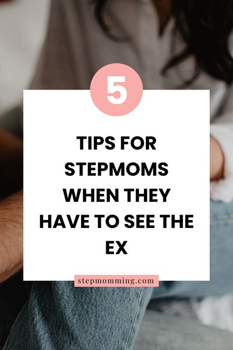 The Ex | Dealing with The Ex | Seeing The Ex | Stepmomming | Stepmom Coach | Blended Family Coach | Stepparent Coach | Stepparent Advice | Stepmom Article | Stepmom Advice | Stepmom Blog | Stepmom Struggles | Stepmom Problems | Bonus Mom Resources | Stepmom | Step Mom | Stepmother | Stepmum | Bonus Mom | Bonus Mom Support | Stepmom Resources | Stepparenting | #stepmomming #stepmom #stepmother #stepparent #stepparenting #blendedfamily #bonusmom #coparenting Being A Step Mom, Blended Families Advice, Deadbeat Moms, Stepmom Advice, Sick To My Stomach, Blended Family Quotes, Step Mom Quotes, Blended Family Wedding, Step Mom Advice