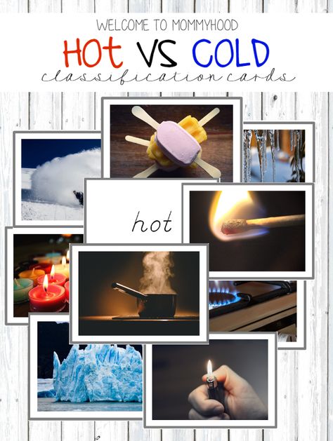 Montessori Activites: hot versus cold sorting cards by Welcome to Mommmyhood #montessori, #preschoolactivities, #montessoriactivities, #classificationcards, #freeprintablesMontessori Activites: hot versus cold sorting cards by Welcome to Mommmyhood #montessori, #preschoolactivities, #montessoriactivities, #classificationcards, #freeprintables Opposites Sensory Bin, Hot Or Cold Activities Preschool, Hot And Cold Sensory Activities, Hot And Cold Sorting Free Printable, Hot And Cold Activities Preschool, Montessori Contrast Cards, Sorting And Classifying Preschool, Montessori Science, Montessori Printables