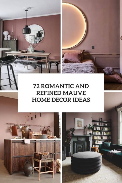 romantic and refined mauve home decor ideas cover Mauve Decor, Mauve Bathroom, Mauve Living Room, Mauve Bedding, Mauve Bedroom, Pink Nightstands, Lavender And Lilac, Mauve Walls, Bedroom Inspirations Master