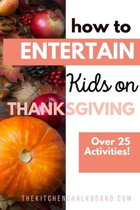 Need to entertain kids while you cook Thanksgiving dinner? From games and activities to tasks, we’ve got you covered. Read on for over 25 activities to entertain kids and family this holiday. #Thanksgivingactivities #Thanksgivinggames #Thanksgivingentertaining Cooking Thanksgiving Dinner, Thanksgiving Entertaining, Kitchen Chalkboard, Keep Kids Busy, Thanksgiving Activities For Kids, Games Activities, Games And Activities, Thanksgiving Activities, Mom Hacks