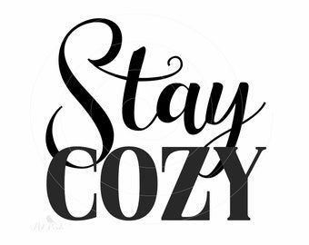 Cozy Season Svg, Stay Cozy Quotes, Winter Quotes Short, Karma Shirt, Vynil Ideas, Funny Png, Winter Quotes, Boxing Quotes, Winter Svg