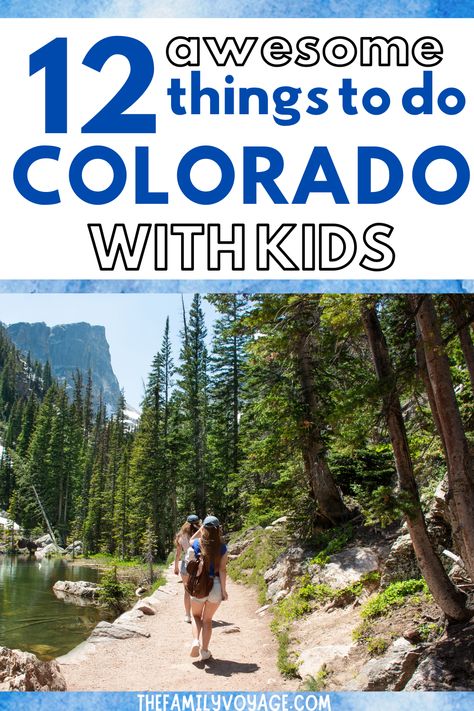 Colorado With Kids, Vacation In Colorado, Colorado Family Vacation, Hiking Colorado, Winter Family Vacations, Things To Do In Colorado, Kids Summer Bucket List, Best Winter Vacations, Road Trip To Colorado