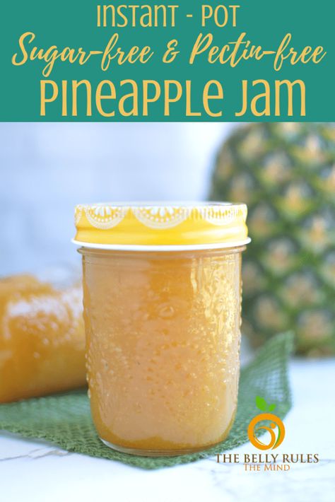 Instant Pot Pineapple Jam | The Belly Rules The Mind Pineapple Jam Recipe, Ginger Jam, Pineapple Jam, Canning Pickles, Ip Recipes, Pineapple Recipes, Sunday Breakfast, Homemade Yogurt, Grilling Season