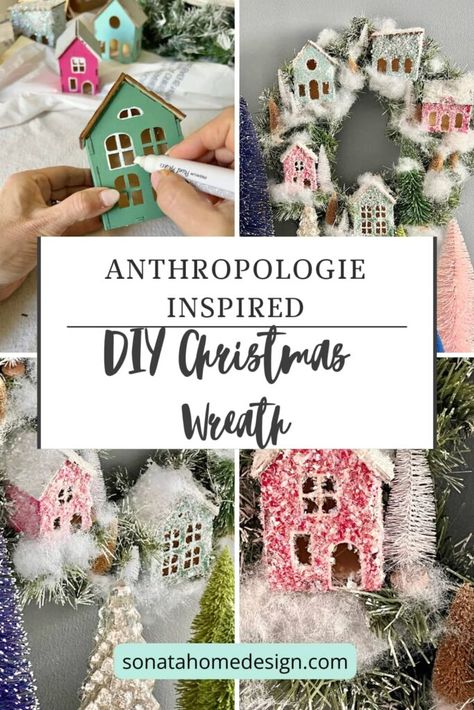 Diy Anthropologie Christmas Wreath, Anthropologie Wreath Diy, Anthropologie Diy Christmas, Anthropologie Christmas Diy, Anthropologie Christmas Decor, Anthropologie Christmas Tree, Village Wreath, Anthropologie Diy, Diy Anthropologie