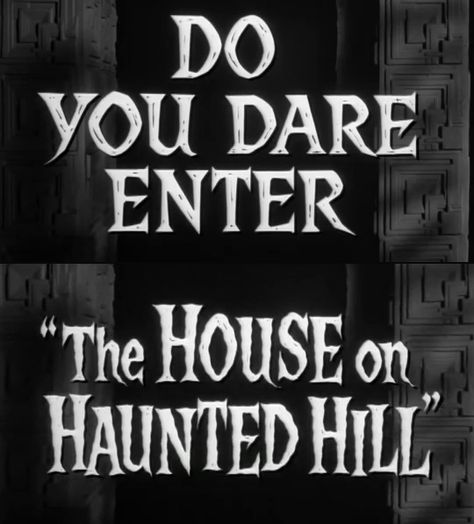 House On Haunted Hill 1959, 1950s Horror, Ashley Graves, Halloween Nostalgia, Mansion Party, Mansion Aesthetic, House On Haunted Hill, Oc Aesthetic, Jonathan Crane