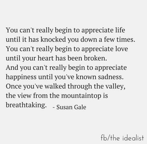 But sometimes when you get knocked down, you can't get back up. Some things are just too much to handle. Purple Buddha, Down Quotes, Eyes Photo, Appreciate Life, Sweet Words, The Words, Great Quotes, Green Eyes, Beautiful Words