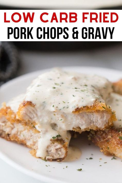 Fried Pork Chops With Gravy, Fried Boneless Pork Chops, Pork Chops With Gravy, Low Carb Pork Chops, Pork Chops Smothered, Kasey Trenum, Keto Pork Chops, Pork Chops And Gravy, Low Carb Pork