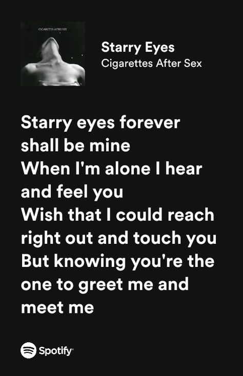 spotify Cigarettesaftersex Band Lyrics, Cigarettesaftersex Band Aesthetic, Cigarettesaftersex Band, Starry Eyes, Closer Quotes Movie, Music Recommendations, Band Wallpapers, Me Too Lyrics, Just Lyrics