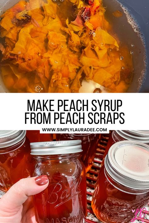 Simple Syrup Recipe For Canning Peaches, Peach Lemonade Concentrate Canning, Peach Scrap Vinegar, Canning Diced Peaches, Sweet Tea Peaches Canned, Peach Peel Syrup, Peach Scrap Syrup, What To Do With Peach Peels, Peach Syrup From Skins And Pits