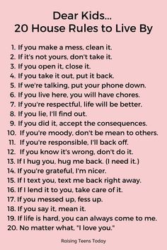 Dear kids, if we all just follow these simple "house rules" life will be SO much for everyone! #parenting #parentingquotes #momquotes #parentingteenagers #parentingteens #parentingteenagegirls #parentingteenageboys Uppfostra Barn, Waktu Solat, Disiplin Anak, Life Skills Kids, Bahasa Jepun, Positive Affirmations For Kids, Rules For Kids, Positive Parenting Solutions, Parenting Solutions