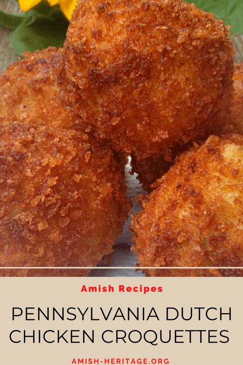 Pennsylvania Food Recipes, Pennsylvania Dutch Recipes Dinners, Chicken Croquettes Recipe Air Fryer, Amish Food Recipes Pennsylvania Dutch, Croquet Recipes, Pa Dutch Recipes, Bitterballen Recipe, Pennsylvania Recipes, Dutch Dishes