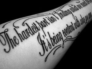 Sleeve-tattoo-Ideas Tattoo Writing Designs, Tattoo Font Ideas, Quote Tattoos For Men, Sick Tattoos, Tattoo Quotes For Men, Good Tattoo Quotes, Quote Tattoos, Full Sleeve Tattoo Design, Quote Tattoo