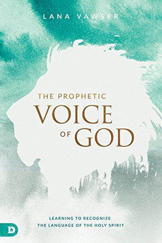 Destiny Images, Voice Of God, Hearing Gods Voice, Spoken Words, The Holy Spirit, New Testament, Words Of Encouragement, Ebook Pdf, Holy Spirit