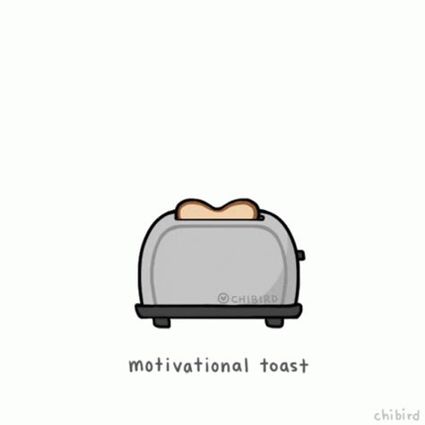 Motivational Toast GIF - Motivational Toast Toast Motivation - Discover & Share GIFs Positive Memes, Cheer Up Quotes, Vie Motivation, Cute Messages, Cheer Up, Happy Thoughts, Cute Gif, الرسومات اللطيفة, Daily Motivation