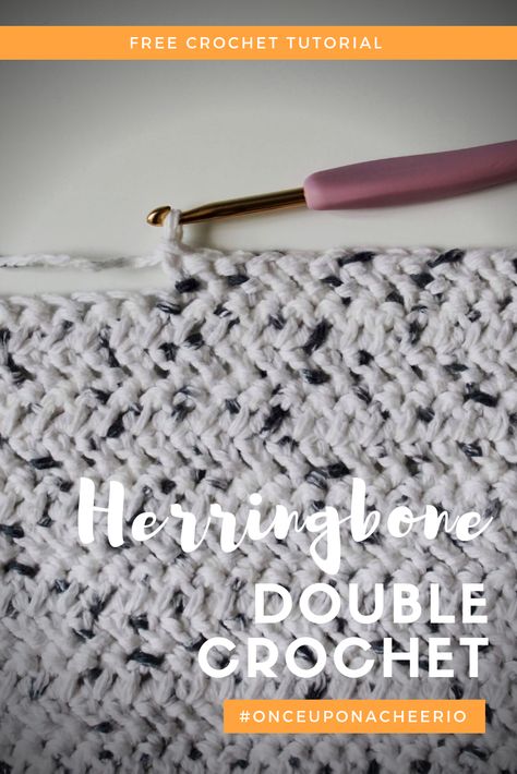 Herringbone Double Crochet Stitch Tutorial - Once Upon a Cheerio | stitch tutorial, crochet stitch, crochet tutorial, crochet, free crochet pattern, herringbone, herringbone double crochet, #onceuponacheerio Herringbone Double Crochet, Double Crochet Stitch Tutorial, Aesthetic Crochet Patterns, Double Herringbone, Crochet Stitch Tutorial, Half Double Crochet Stitch, Free Aesthetic, Herringbone Stitch, Aesthetic Crochet