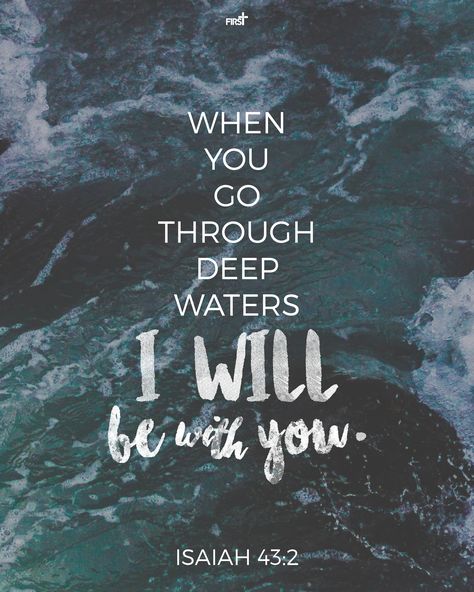 "When you go through deep waters, I will be with you. When you go through rivers of difficulty, you will not drown. When you walk through the fire of oppression,you will not be burned up; the flames will not consume you." Isaiah 43:2 Isaiah 43 2, Soli Deo Gloria, Inspirational Bible Verses, God Loves You, Scripture Quotes, Verse Quotes, Bible Inspiration, Scripture Verses, Bible Verses Quotes