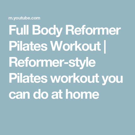 Full Body Reformer Pilates Workout | Reformer-style Pilates workout you can do at home Pilates Reformer Workout, Reformer Workout, Pilates Reformer Exercises, Reformer Pilates, Pilates Reformer, Pilates Workout, Something Special, Full Body, Pilates