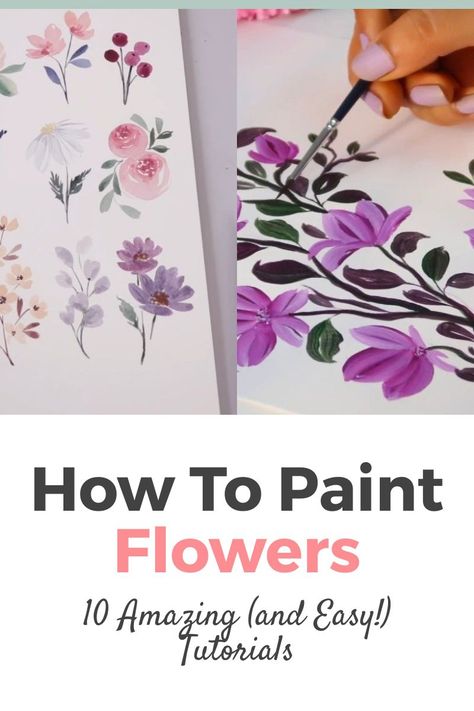 How to Paint Flowers Acrylics Step by Step the easy way, 10 great tutorials! Learn How to Paint Flowers Easy Step by Step with the Best Online Video Tutorials with Acrylic and many more techniques! They're very easy both for beginners, intermediate and advanced artists! They can inspire you to paint flowers on wood, paint flowers on fence and paint flowers on rocks. Painting Tutorial for Beginners! Easy Acrylic Painting Flowers Simple, Acrylic Painting Flowers On Canvas Easy, How Paint Flowers Acrylic, Learn To Paint Flowers, Step By Step Flower Painting Acrylic, Beginner Painting Flowers, Diy Acrylic Flower Painting, How To Paint Flowers On Wood, Acrylic Paint Cards