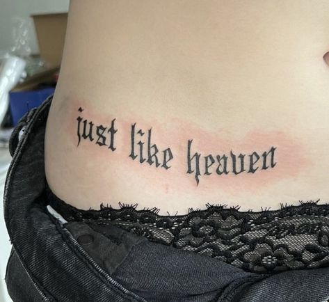 Just Like Heaven Tattoo, Robert Smith Tattoo, Nu Metal Tattoo, The Smiths Tattoo, Tattoo Ideas Lyrics, Mcr Tattoo, Heaven Tattoos, Tattoos To Cover Scars, Funky Tattoos