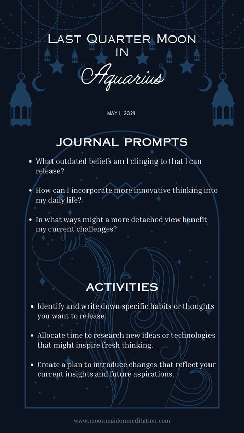 Discover how the Last Quarter Moon in Aquarius encourages you to let go of outdated habits and embrace innovation. Unlock personal growth and freedom with our lunar guide. Dive into the world of astrology and find out how this phase impacts your life decisions and personal growth. Perfect for astrology enthusiasts looking to align with cosmic rhythms!


📚 Discover our "Lunar Manifestation Journal Series" today! First Quarter Moon Journal Prompt, Last Quarter Moon, Quarter Moon, Moon In Aquarius, Challenges Activities, Moon Journal, Life Decisions, Embrace Change, Manifestation Journal