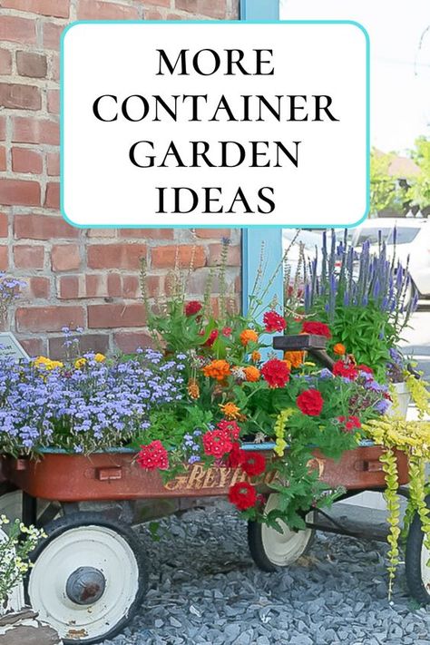 Container Garden Ideas: Inspiration and Recipes #2 Cottage Gardening, Indoor Gardening Supplies, Wagon Planter, Summer Planter, Container Garden Ideas, Tattoo Plant, Container Garden Design, Fence Garden, Container Gardening Flowers