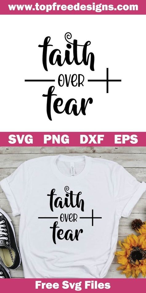 Use this for all your DIY craft project with Cricut & Silhouette Cameo, scrapbooking, card making, car decals, stickers, vinyl, decals, t-shirts etc #freesvgfiles #faithoverfear #faith over fear svg free Svg Tshirt Ideas Free, Free Christian Svg Files, Christian Svg Free Files For Cricut, Cricut Shirt Ideas Women Svg Free, Svg Shirt Ideas, Christian Svg Files, Heat Transfer Vinyl Projects, Fun Svg, Cricut Svg Files Free