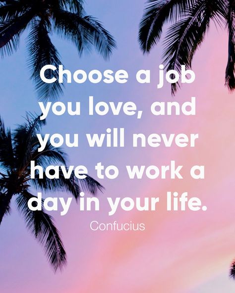 “Choose a job you love, and you will never have to work a day in your life.” —Confucius Uplifting Quotes, To Work, Collage, Quotes, On Instagram, Pins, Quick Saves, Instagram