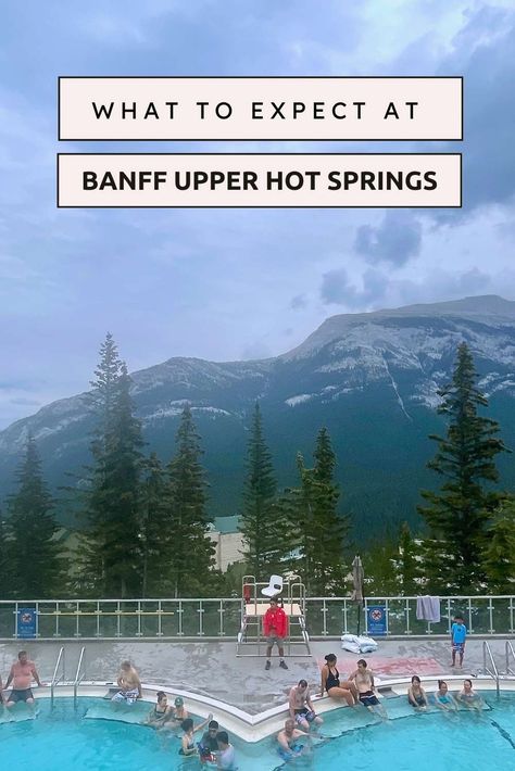 Bathers in the pool at Banff Upper Hot Springs with Rocky Mountains in background Hot Springs Winter, Banff Hot Springs, Spring Bathing Suits, Natural Hot Spring, Natural Hot Springs, Best Spa, The Rocky Mountains, Romantic Weekend, Hot Spring