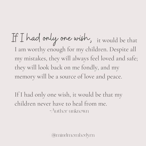 Quotes On Being Enough, Quotes About Your Children, Mama Quotes, My Memory, Inner Child Healing, Love And Peace, World Quotes, Pregnancy Quotes, Beautiful Quote