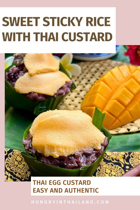 Try this authentic sweet sticky rice with Thai custard recipe. It's easy for every home cook and delivers silky smooth egg custard with delicious sweet rice every time! A perfect Thai dessert for the family. Thai Rice Dessert, Thai Custard With Sticky Rice, Sticky Rice Dessert Coconut Milk, Thai Custard, Thai Dessert Recipe, Thai Mango Sticky Rice Recipe, Thai Desert, Rice Custard, Thai Mango Sticky Rice