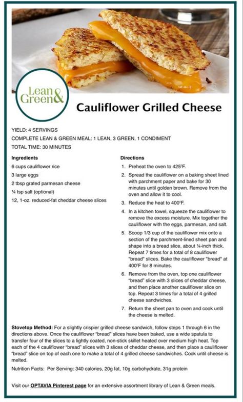 Cauliflower Grilled, Green Cauliflower, Lean Dinners, Cauliflower Grilled Cheese, Benefits Of Dandelion, Medifast Recipes, Lean Protein Meals, Lean And Green, Lean Meals