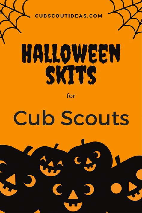 Halloween Cub Scout skits are great for those September and October den and pack meetings. These skits are simple, fun, and easy.  via @CubIdeas Halloween Camping Ideas, Duty To God Cub Scouts Activities, Cub Scout Get To Know You Activities, Cub Scouts Bobcat Printables, Cub Scouts Bobcat Activities, Cub Scout Skits, Cub Scout Games, Boy Scout Activities, Tiger Scouts