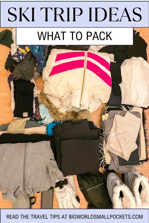 Ski Packing Ideas Packing For Aspen Winter, Packing For Skiing Trip, What To Pack For A Ski Trip To Colorado, How To Pack For A Ski Trip, Snow Packing List, What To Pack For Breckenridge Winter, Skiing Trip Packing List, Best Travel Gear, What To Pack For Ski Trip Women