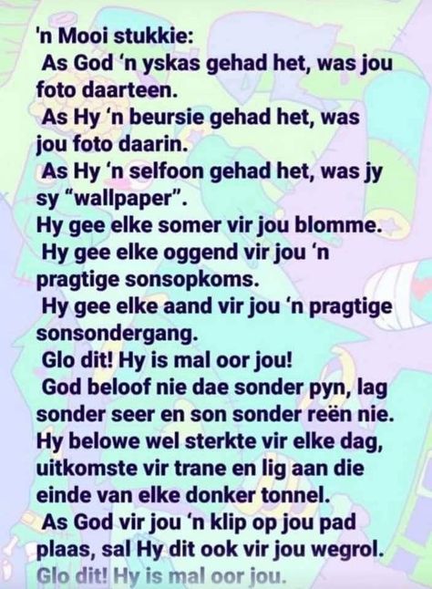 Afrikaanse Quotes Christelik, Teach Me To Pray, Motivational Verses, Abba Father, Good Morning Spiritual Quotes, Good Night Flowers, Christian Verses, Afrikaans Quotes, Good Morning Flowers Gif