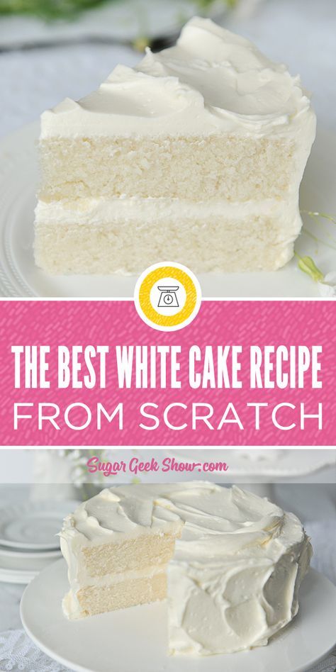 Best White Cake Recipe Ever, The Best White Cake Recipe Ever, Best White Cake, Best White Cake Recipe, Moist White Cake, Mousse Au Chocolat Torte, White Cake Recipe, Cake White, Tall Cakes