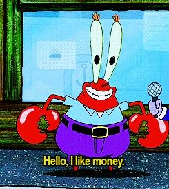 Mr Krabs Money Meme, Mr Krabs, Racoon, Every Thing, Spongebob Squarepants, Reaction Pictures, Dankest Memes, Pluto The Dog, Family Guy