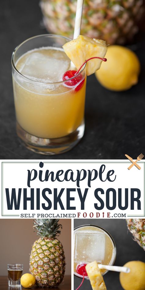 Sour Mixed Drinks, Drinks With Pineapple Juice, Whiskey Sour Recipe, Pineapple Cocktail, Pineapple Drinks, Sour Foods, Bourbon Drinks, Stone Sour, Yummy Alcoholic Drinks