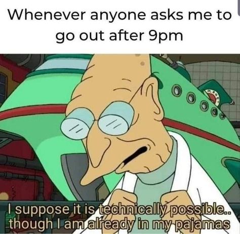 imgur on Instagram: “Comfort is key.” Futurama Meme, Futurama Quotes, Professor Quote, Futurama Characters, Age Humor, Weird Humor, Yolo Aventuras, Dark Jokes, World Of Tomorrow