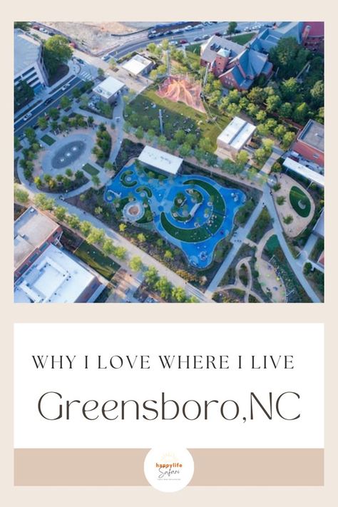 A series of guest authors let happylife Safari know why they love where they live. Find out why Greensboro, North Carolina is such a great place to live according to Independent Artist, Laura. Greensboro North Carolina, Greensboro Nc, Place To Live, They Live, Love Your Life, Us Travel, Great Places, Authors, Places To See