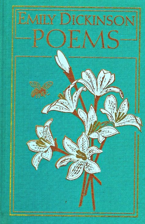 Antique edition of poetry by Emily Dickinson.  Another gorgeous book for reading and lit display in one of the units on this board. Cottagecore Romance, Emily Dickinson Books, Poetry Book Cover, Dickinson Poems, Emily Dickinson Poems, Illustration Art Nouveau, Vintage Book Covers, Beautiful Book Covers, Emily Dickinson