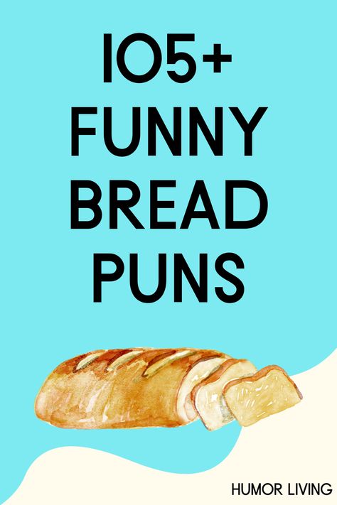 Bread is a food that’s a staple in many cultures. It comes from water, flour, and yeast. Read the funniest bread puns that’ll leave you rolling. Bread Making Quotes, Sourdough Bread Quotes Funny, Bread Quotes Baking, Bread Puns Funny, Funny Bread Quotes, Sourdough Bread Puns, Sourdough Quotes Funny, Bread Baking Aesthetic, Sourdough Quotes