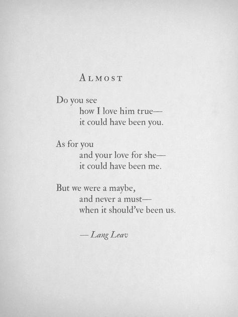 Lang Leav erry-body - Imgur Lang Leav Poems, Lang Leav Quotes, Love And Misadventure, Lang Leav, Cute Love Quotes, Poem Quotes, Poetry Quotes, Pretty Words, The Words