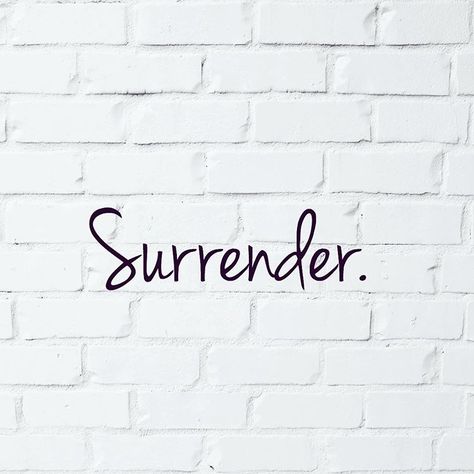 I Surrender Tattoo, Surrender Tattoo, Defeated Quotes, Word Drawings, God Tattoos, Words Wallpaper, Sleeves Ideas, Womens Ministry, One Word